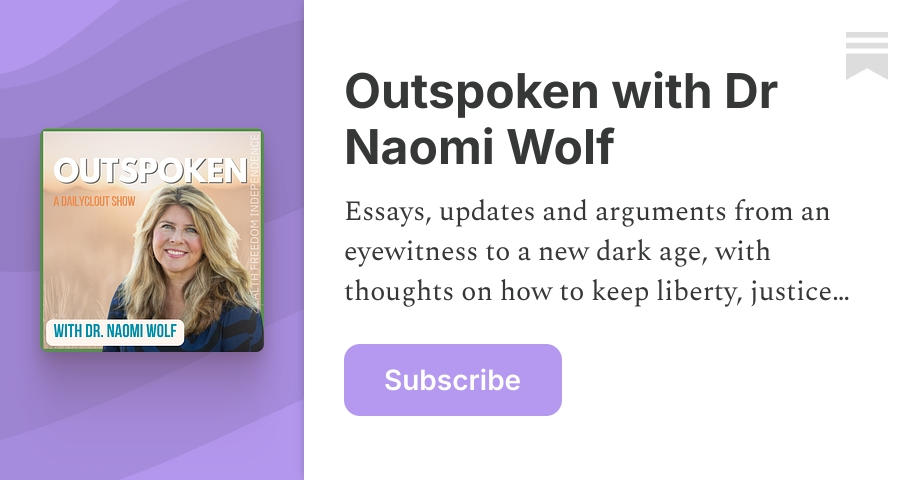 naomiwolf.substack.com