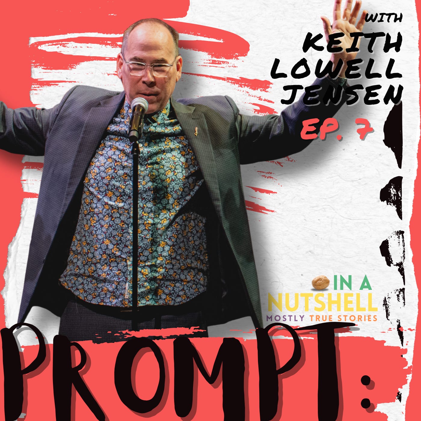 Our guest for Episode 7 is Nutshell's co-creator and host Keith Lowell Jensen