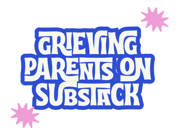 Grieving parents on Substack
