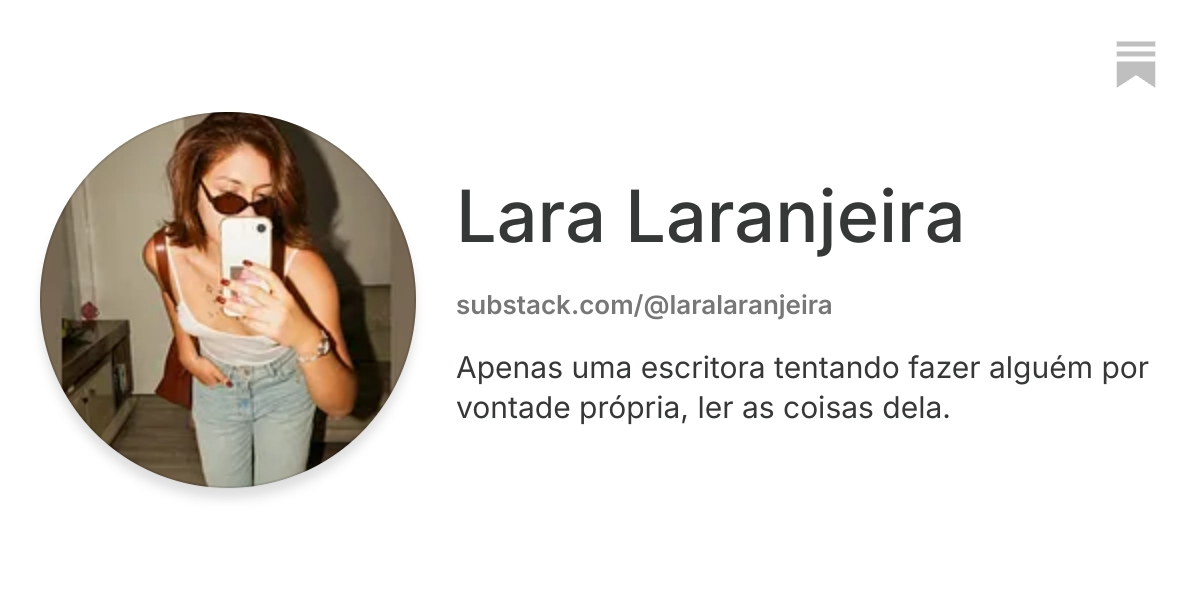 Lara Laranjeira | Substack