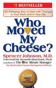Amazon.com: Who Moved My Cheese?: An A-Mazing Way to Deal with Change in Your Work and in Your Life eBook : Johnson, Spencer, Kenneth Blanchard: Kindle Store Amazon.com: Who Moved My Cheese?: An A-Mazing Way to Deal with Change in Your Work and in Your Life eBook : Johnson, Spencer, Kenneth Blanchard: Kindle Store