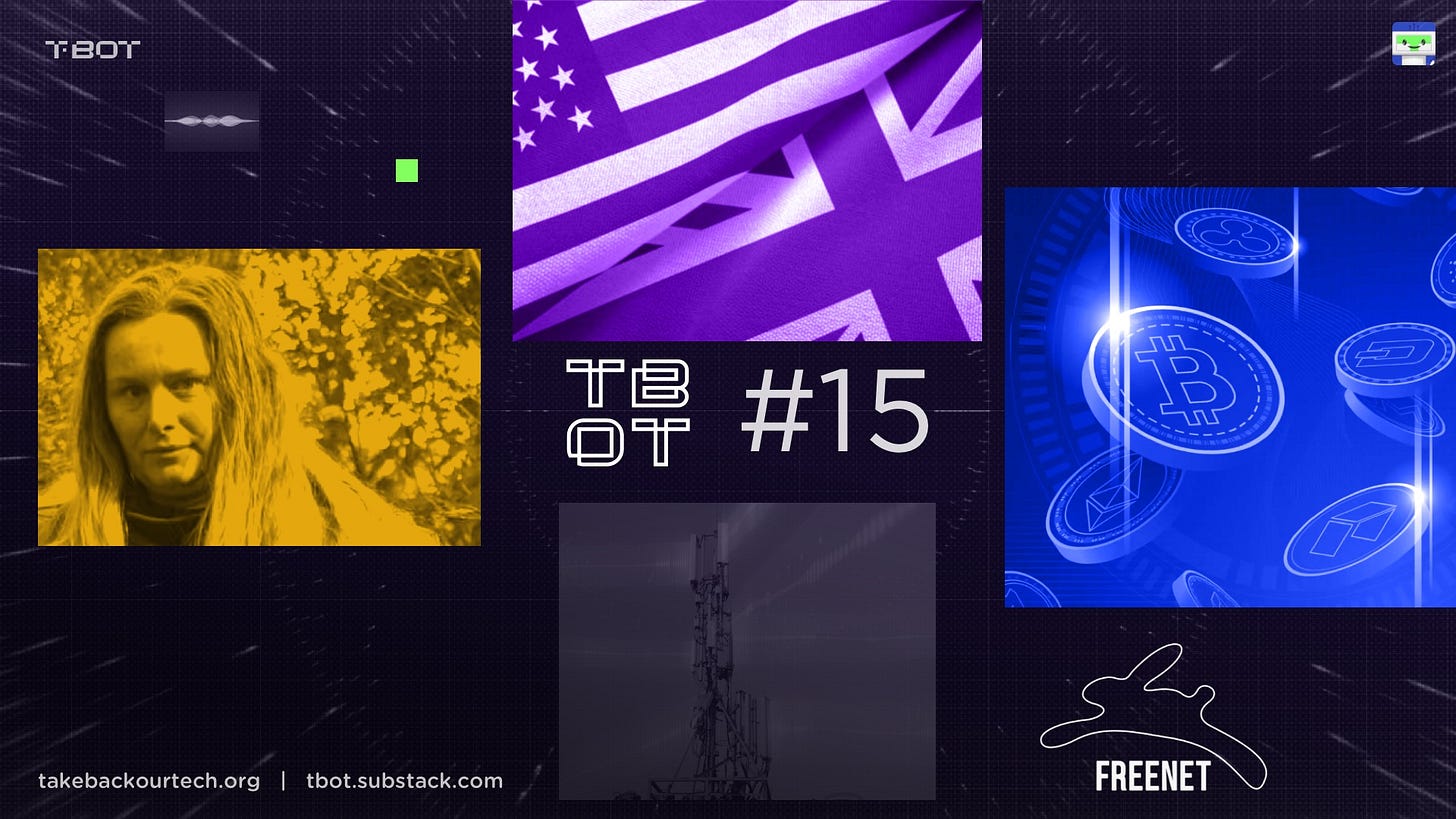 #TBOT 15: Justice for victims of undercover cops, US & UK’s AI Plan, Attack on Crypto Privacy, The New FreeNet Has One Privacy Problem
