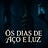 Os Dias de Aço e Luz - A Herdeira e a Sombra