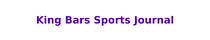 King Bars Sports Journal