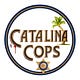 Catalina Cops!