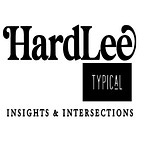 HardLee Typical Podcast Substack