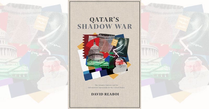 Qatar’s Shadow War by David Reaboi – a review