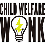 Child Welfare Wonk
