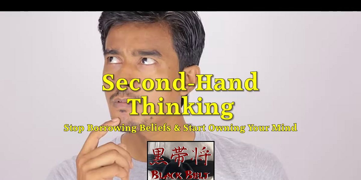 Second-Hand Thinking