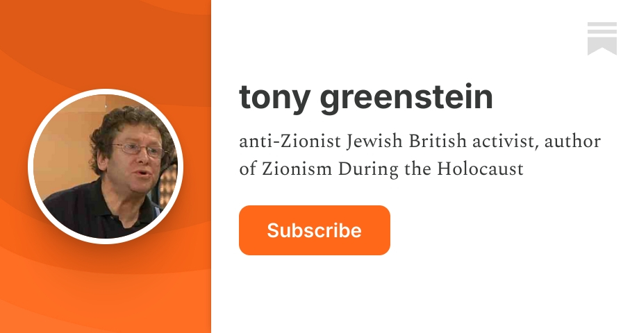 tony greenstein | Substack