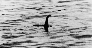 the Loch Ness Monster ... the Loch Ness Monster ...