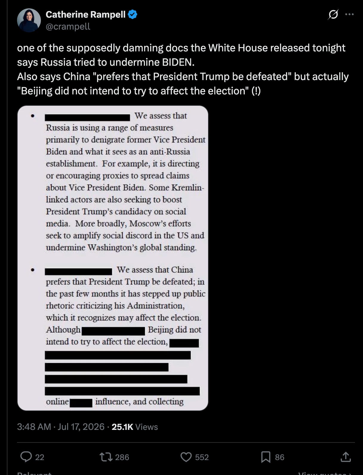 Catherine Rampell: one of the supposedly damning docs the White House released tonight says Russia tried to undermine BIDEN. Also says China "prefers that President Trump be defeated" but actually "Beijing did not intend to try to affect the election" (!)