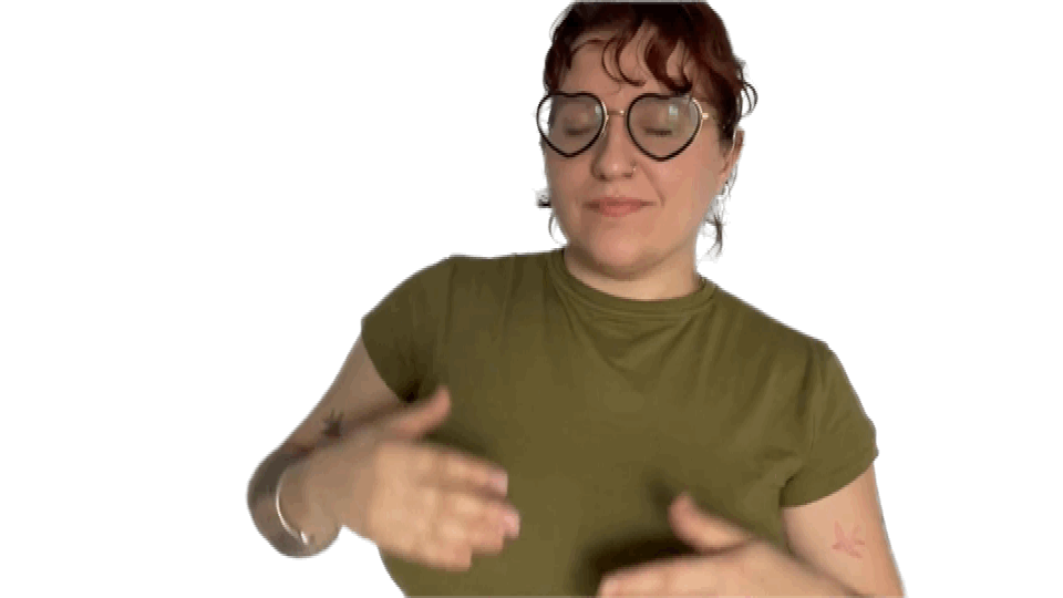 An animated GIF of Carolyn signing 'Body Babble' in American Sign Language. An animated GIF of Carolyn signing 'Body Babble' in American Sign Language.