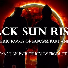 Our newest film is now available! "Black Sun Rising: The Esoteric Roots of Fascism Past and Present"