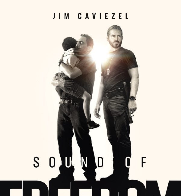 SOUND OF FREEDOM: Go Watch It This Week