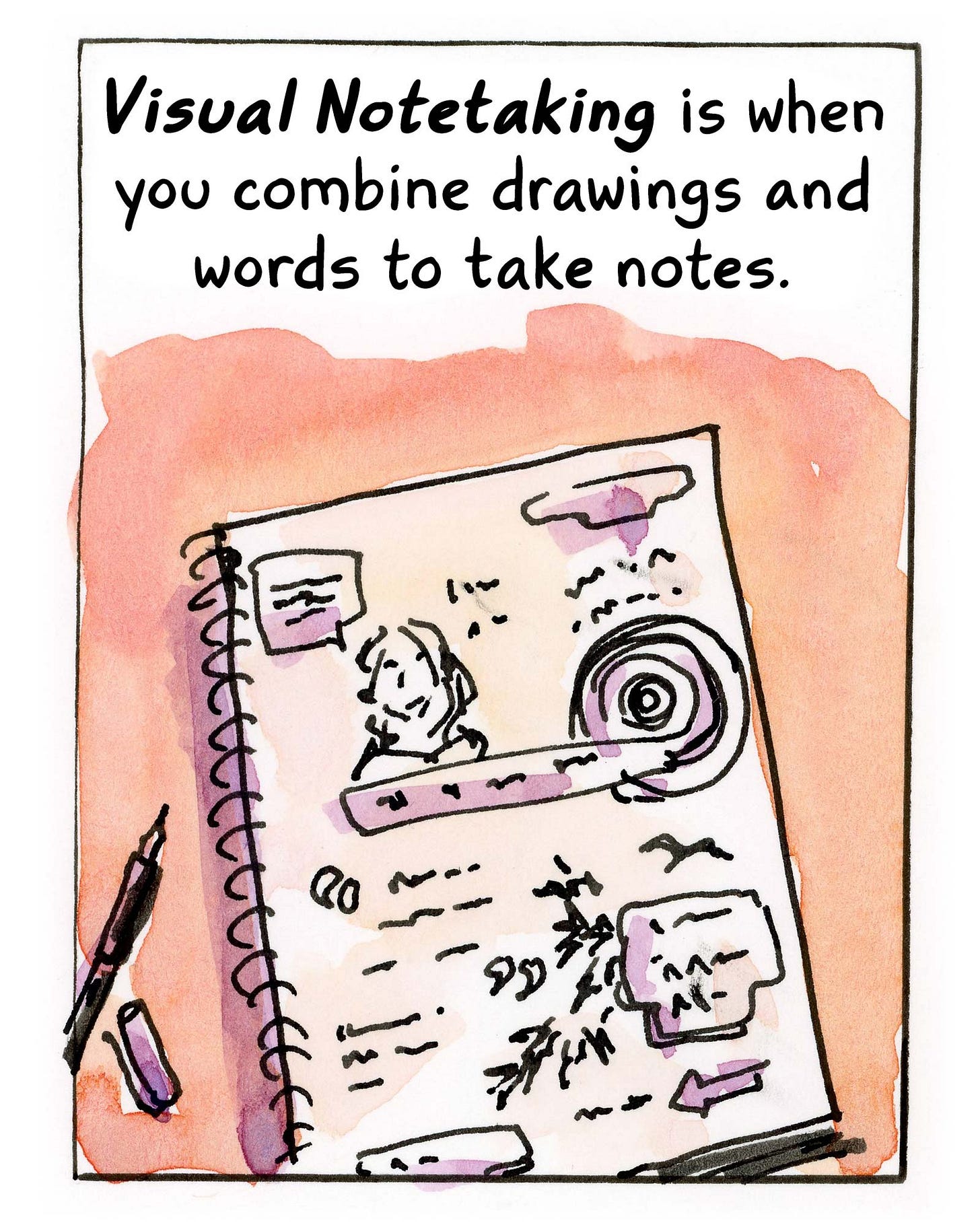Watercolor comic about visual notetaking by graphic novelist K. Woodman-Maynard. Text from the comic reads, “Visual Notetaking is when you combine drawings and words to take notes.”