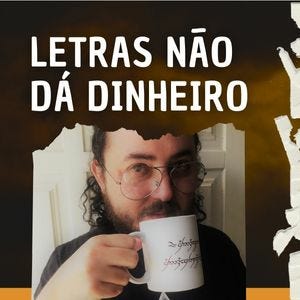 Letras Não Dá Dinheiro