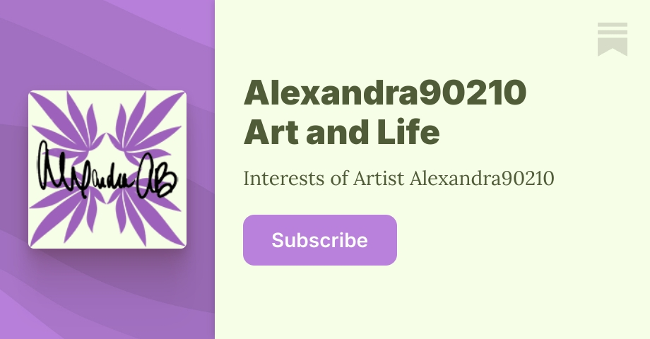 Alexandra90210 Art and Life | Alexandra Anderson Bower | Substack