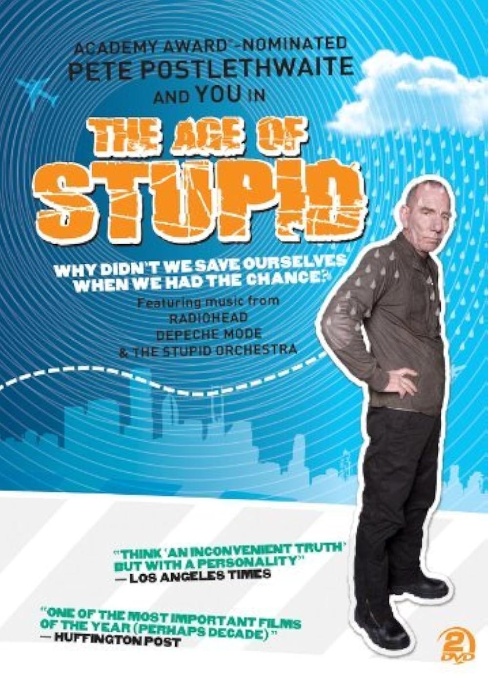 The Age of Stupid (2009) - IMDb