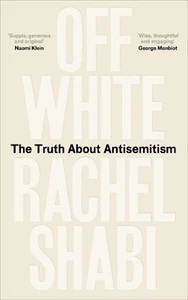 Rachel Shabi Off-White (Paperback) (PRESALE 04/09/2025) - Picture 1 of 1 Rachel Shabi Off-White (Paperback) (PRESALE 04/09/2025) - Picture 1 of 1