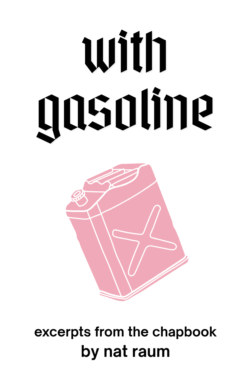 the cover of nat's "with gasoline" zine, which features a pink jerry can the cover of nat's "with gasoline" zine, which features a pink jerry can