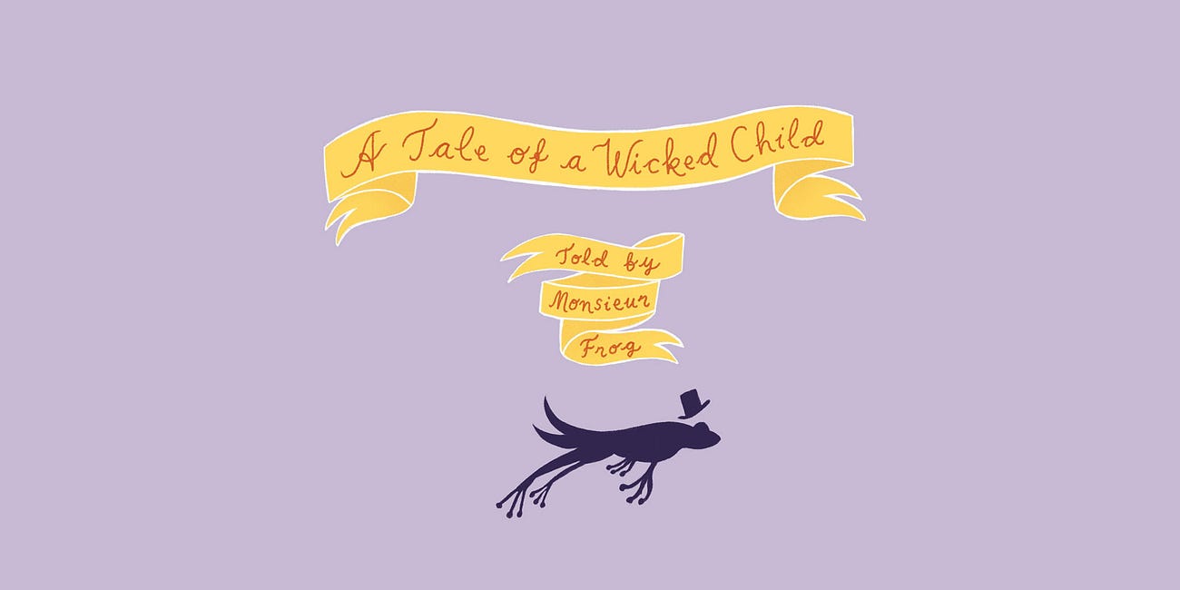 A Tale of a Wicked Child