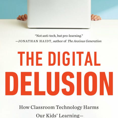 The Digital Delusion