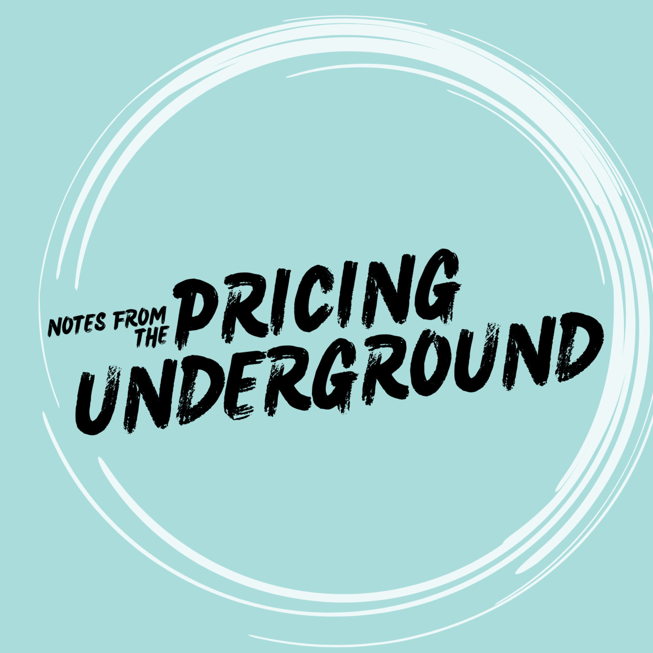 Notes From the Pricing Underground