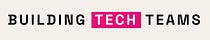 Building Tech Teams
