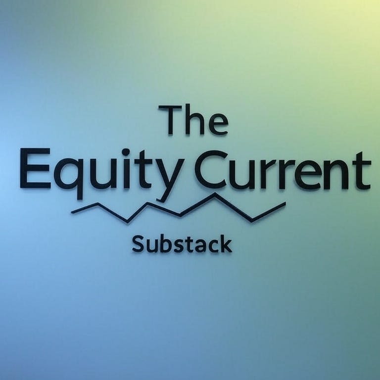 The Equity Current’s Substack