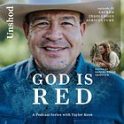 God is Red, Part Two