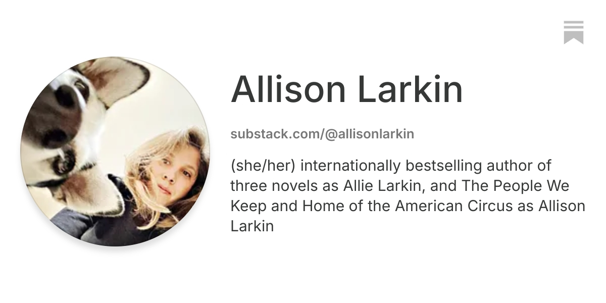 Allison Larkin | Substack