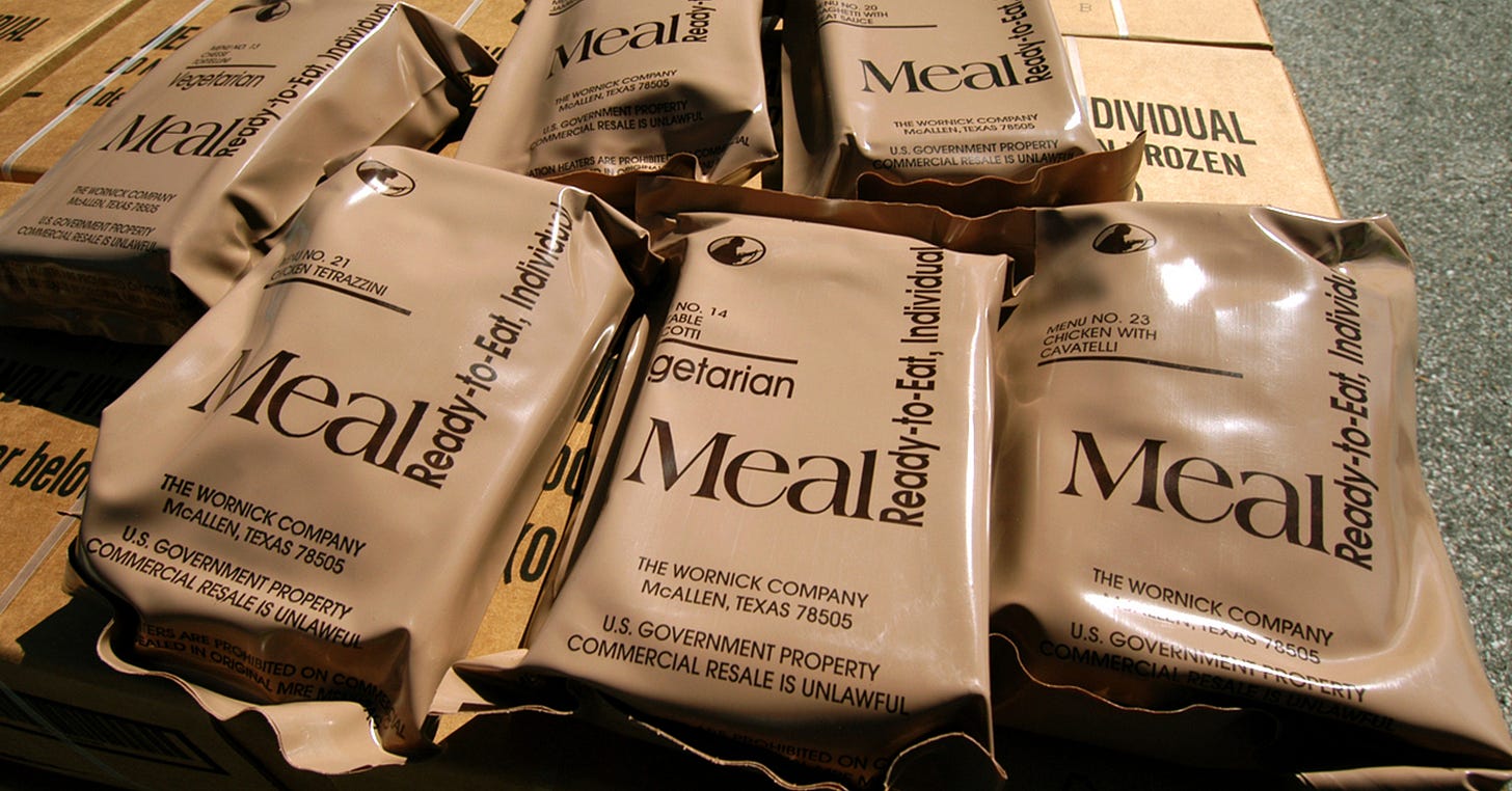 https://upload.wikimedia.org/wikipedia/commons/3/3a/FEMA_-_31467_-_Meals_Ready_to_Eat_%28MREs%29_in_Rhode_Island.jpg https://upload.wikimedia.org/wikipedia/commons/3/3a/FEMA_-_31467_-_Meals_Ready_to_Eat_%28MREs%29_in_Rhode_Island.jpg