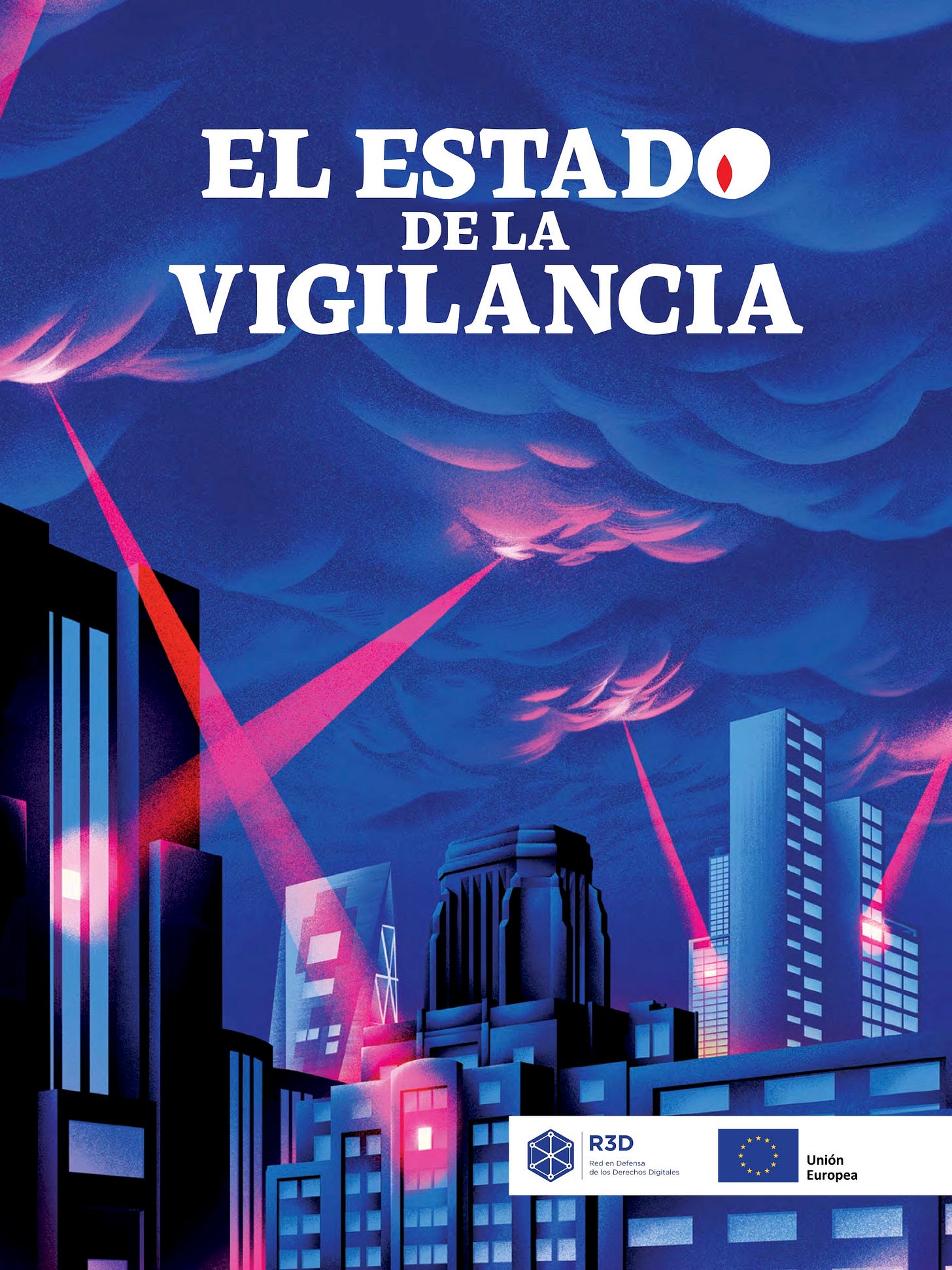 Portada del informe El Estado de la Vigilancia (2025), de la organización R3D.