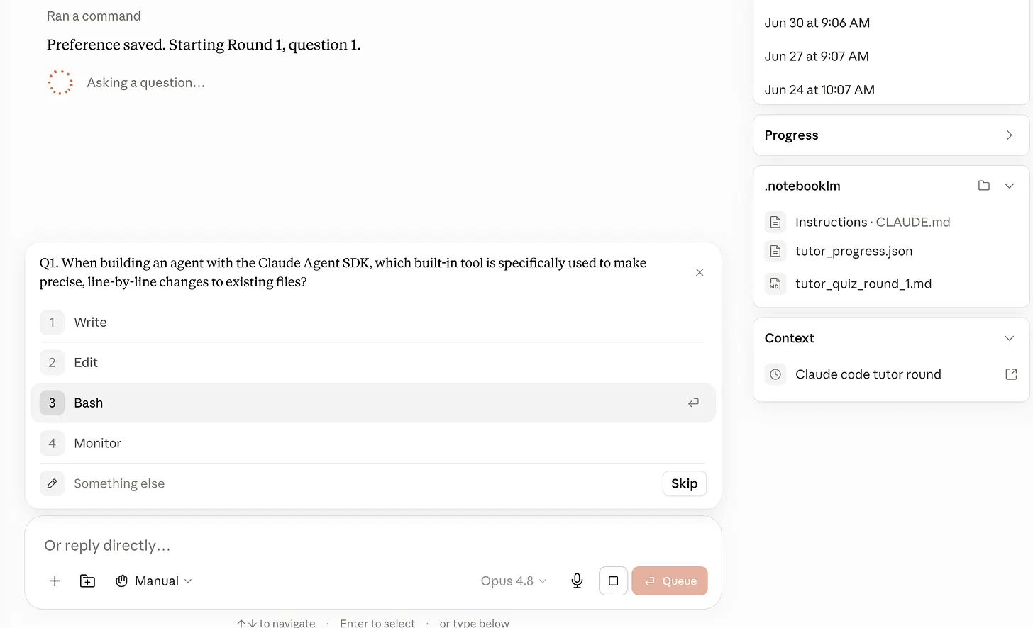 Claude Cowork showing quiz questions with the .notebooklm folder holding tutor_progress.json and tutor_quiz_round_1.md in the sidebar Claude Cowork showing quiz questions with the .notebooklm folder holding tutor_progress.json and tutor_quiz_round_1.md in the sidebar