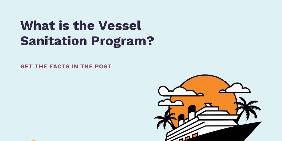 What is the Vessel Sanitation Program?