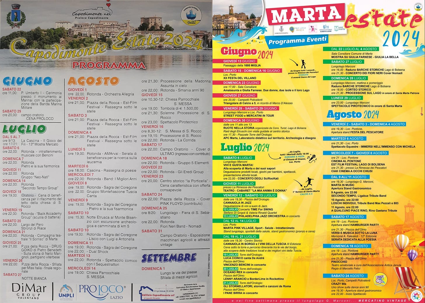 Dopo Montefiascone (21-28 luglio), continuiamo la nostra estate sul Lago di Bolsena: ci troverete a Capodimonte (2-4 agosto) e a Marta (7-8 agosto)