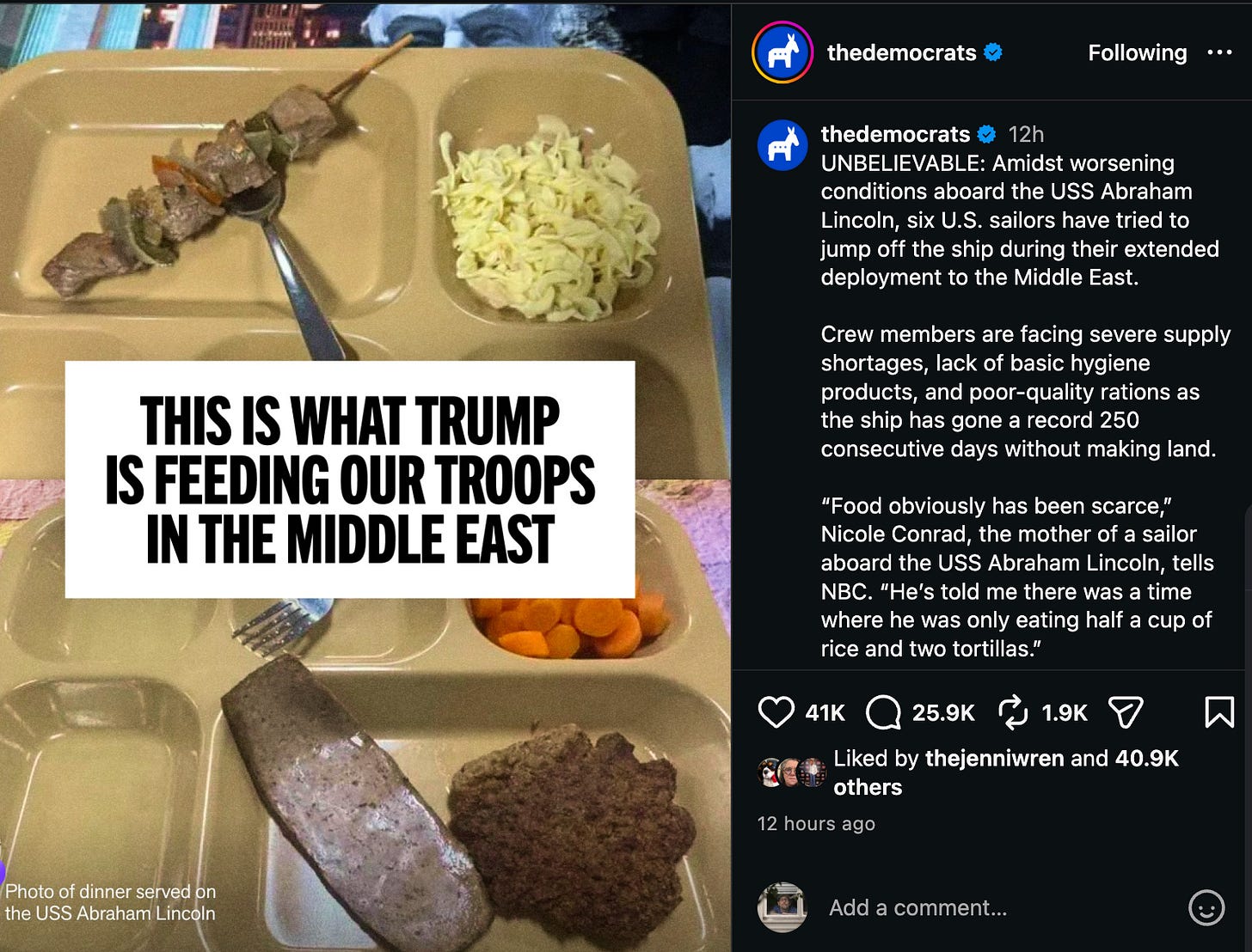 Photo of "This is what Trump is feeding our troops in the Middle East," from a picture sent to a family member. "UNBELIEVABLE: Amidst worsening conditions aboard the USS Abraham Lincoln, six U.S. sailors have tried to jump off the ship during their extended deployment to the Middle East.  Crew members are facing severe supply shortages, lack of basic hygiene products, and poor-quality rations as the ship has gone a record 250 consecutive days without making land.  “Food obviously has been scarce,” Nicole Conrad, the mother of a sailor aboard the USS Abraham Lincoln, tells NBC. “He’s told me there was a time where he was only eating half a cup of rice and two tortillas.”