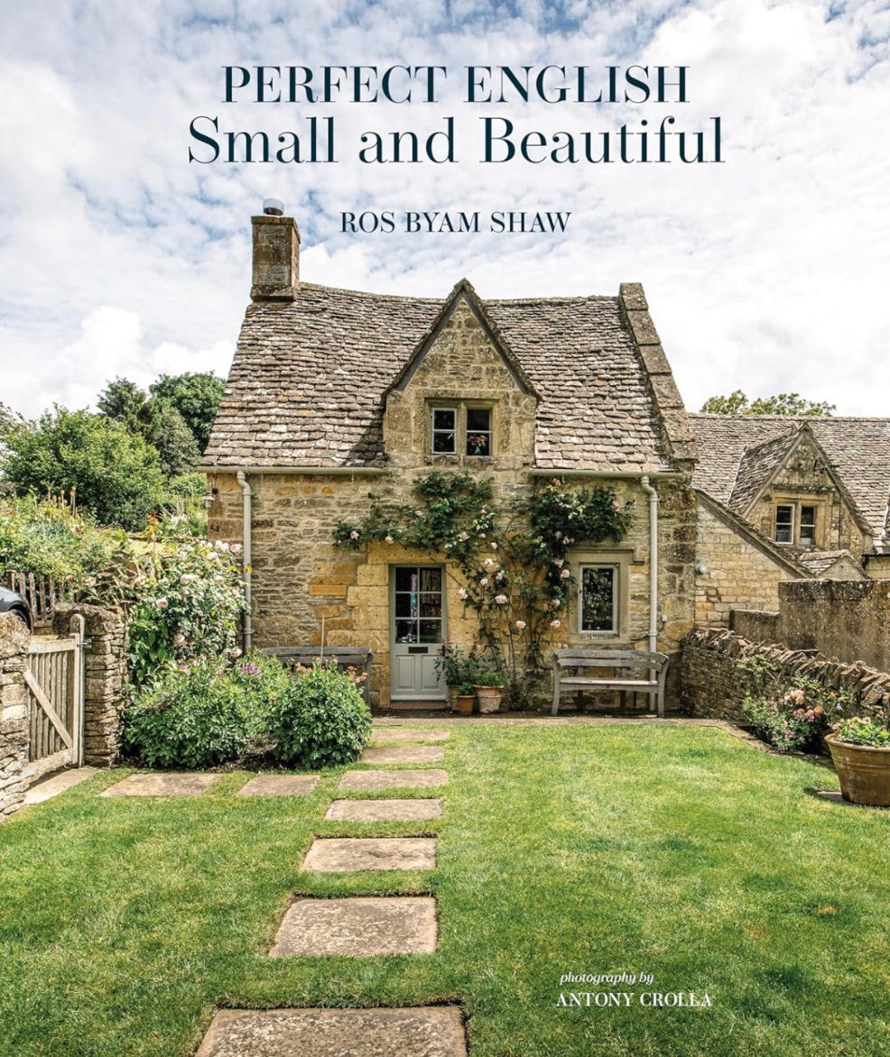 Perfect English, Small & Beautiful By Ros Byam Shaw.
