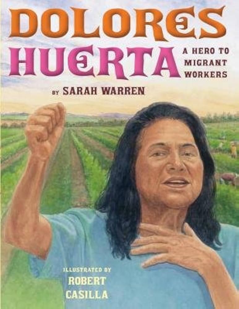 Dolores Huerta( A Hero to Migrant Workers)[DOLORES HUERTA][Hardcover]:  SarahE.Warren: Amazon.com: Books