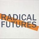 Logo for Radical Futures