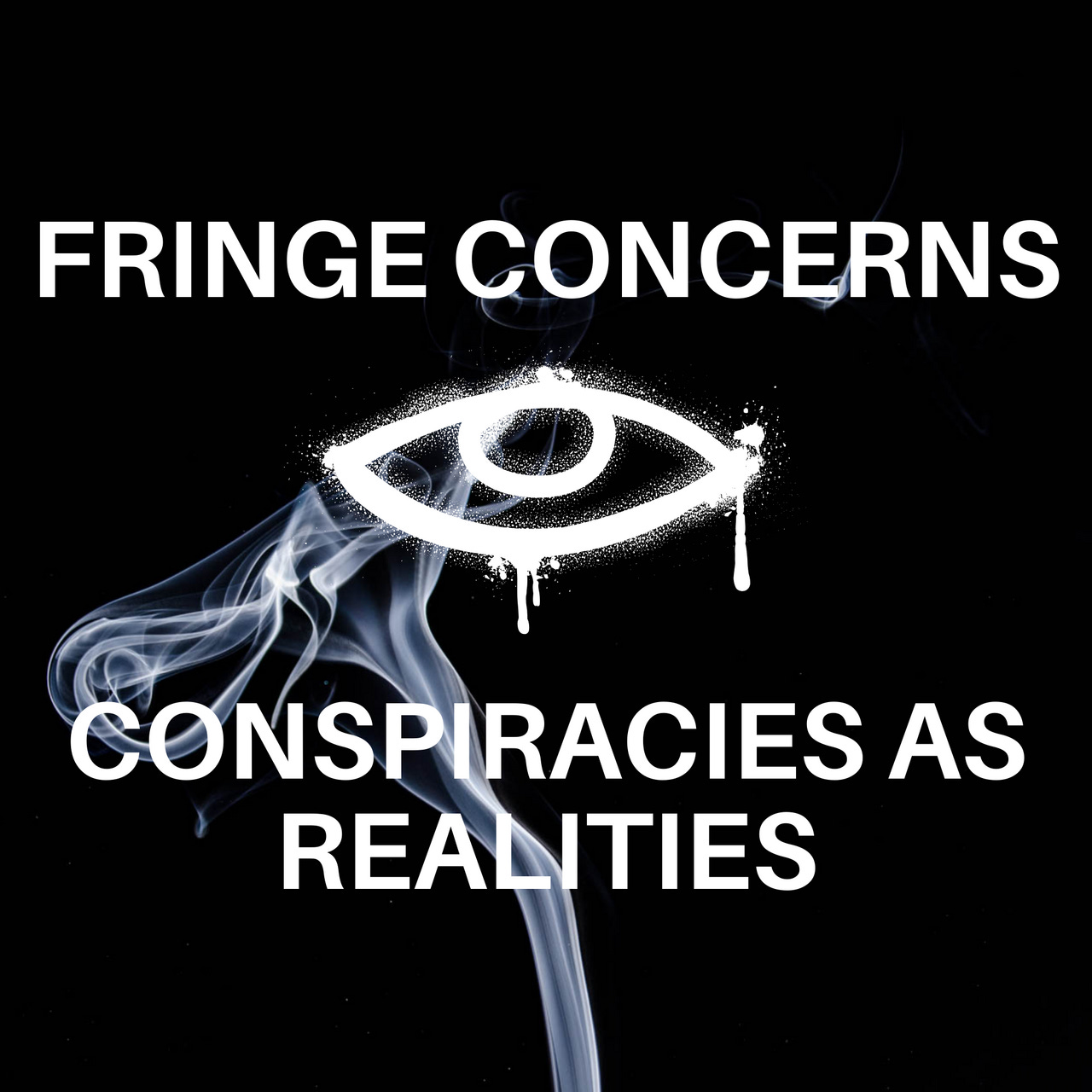 Fringe Concerns
