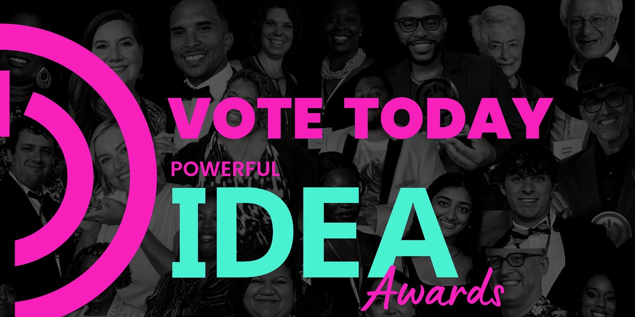 Voting Is Open for the Powerful IDEA Awards