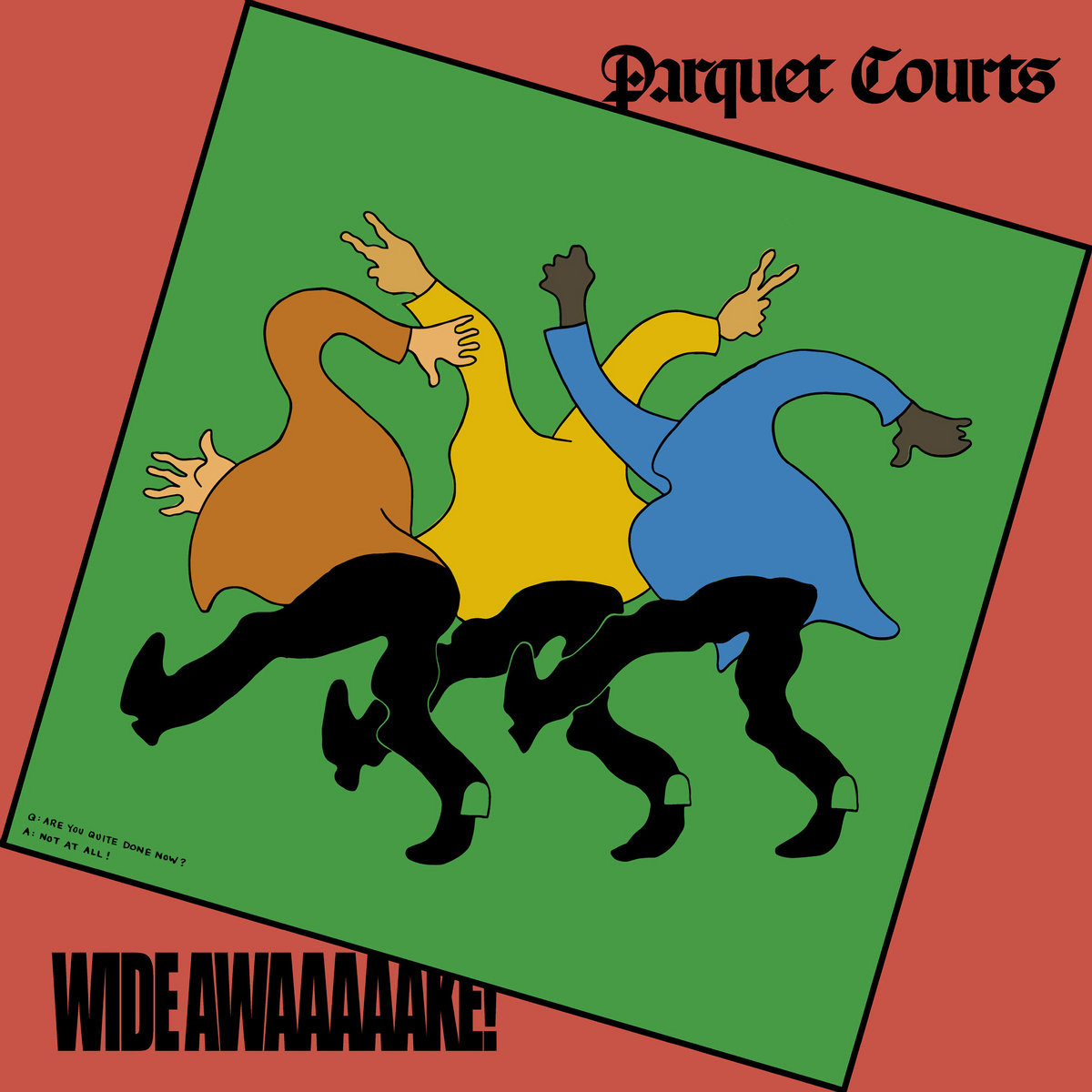 Wide Awake! | Parquet Courts