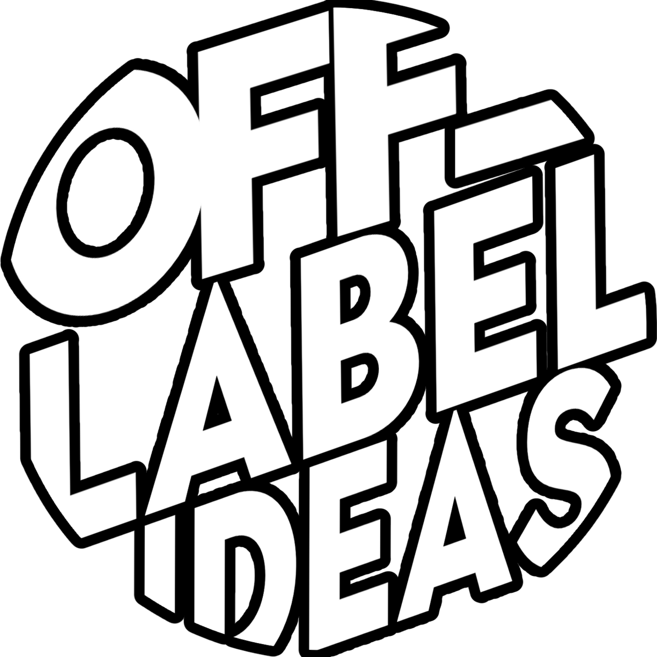 Off Label Ideas