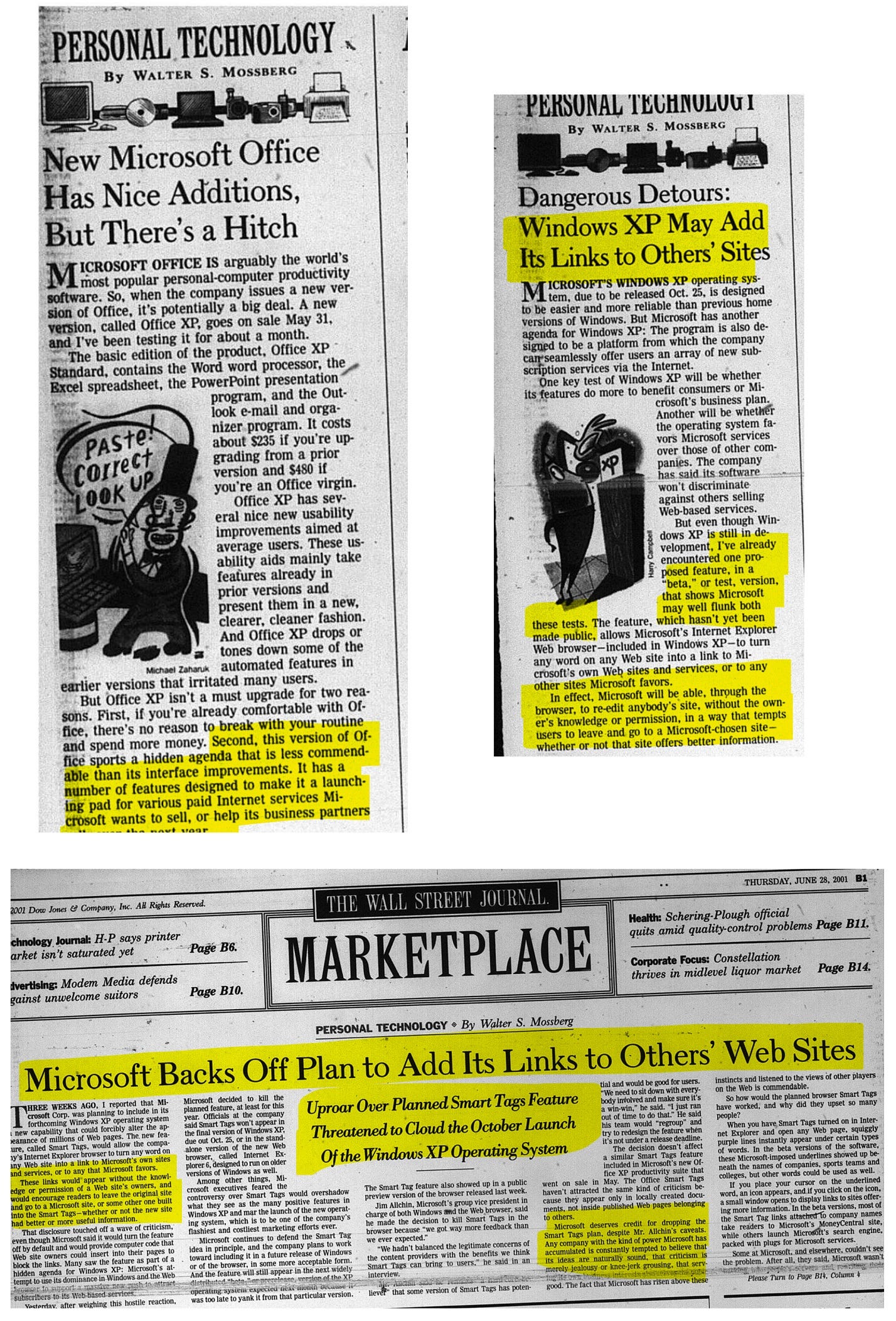 Three Walt Mossberg columns from the WSJ detailing the evolution of Smart Tags from a concern, to a dangerous feature "re-editing" web sites, to the removal from Windows. Three Walt Mossberg columns from the WSJ detailing the evolution of Smart Tags from a concern, to a dangerous feature "re-editing" web sites, to the removal from Windows.
