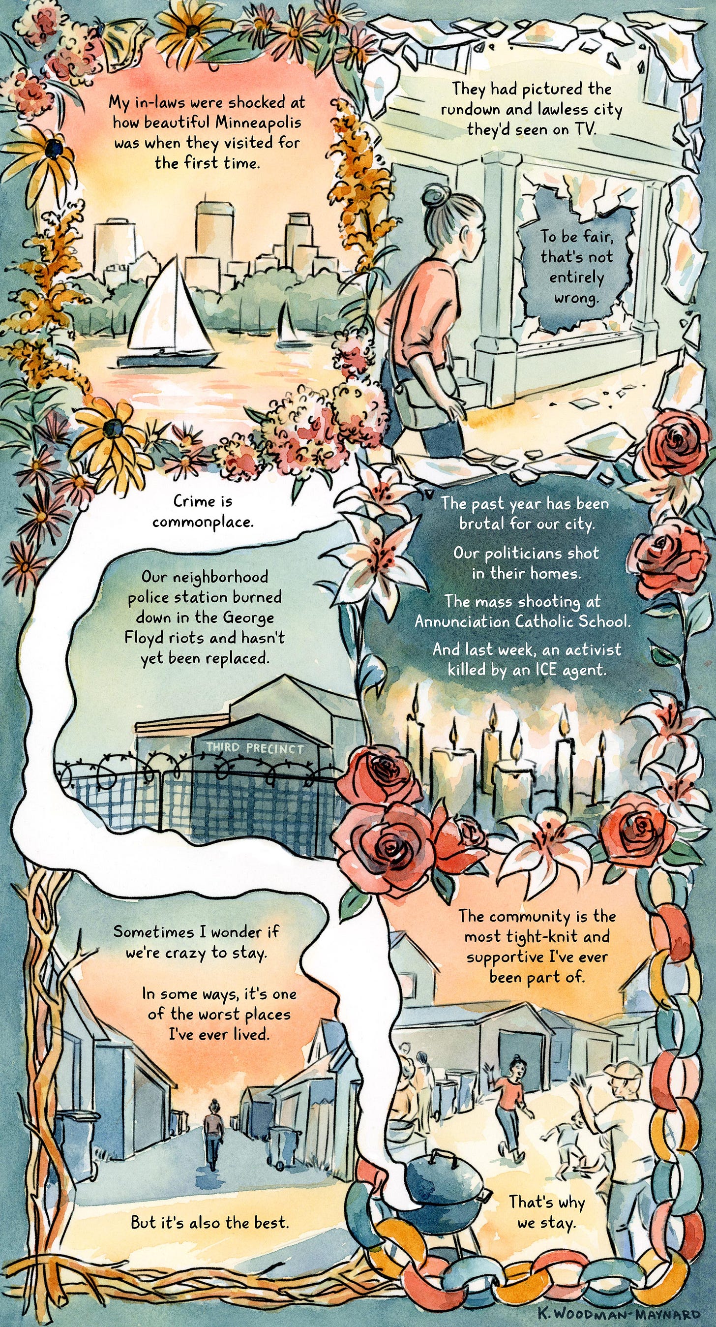 Watercolor comic by graphic novelist K.Woodman-Maynard about the ICE occupation in her neighborhood, reflecting on her relationship and experiences with Minneapolis. Watercolor comic by graphic novelist K.Woodman-Maynard about the ICE occupation in her neighborhood, reflecting on her relationship and experiences with Minneapolis.