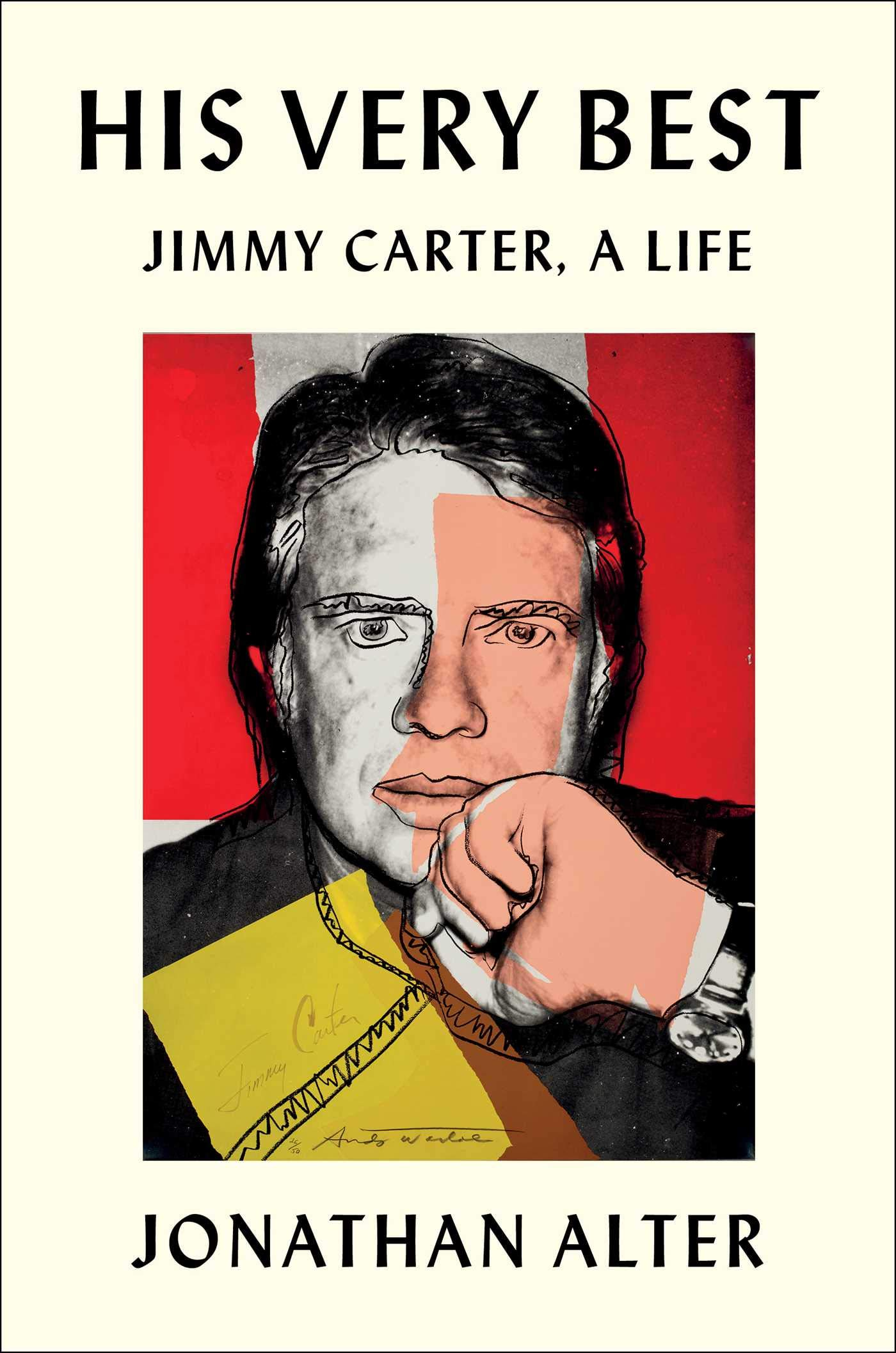Amazon.com: His Very Best: Jimmy Carter, a Life: 9781501125485: Alter,  Jonathan: Books
