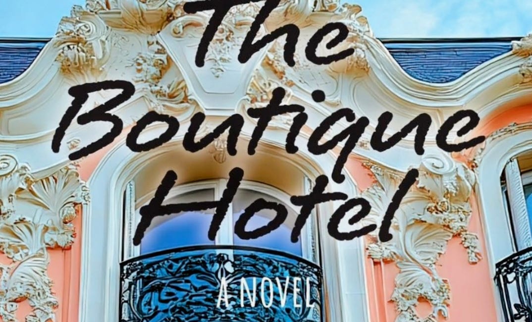 The Boutique Hotel by Melissa D. MacKinnon