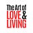 The Art of Love and Living